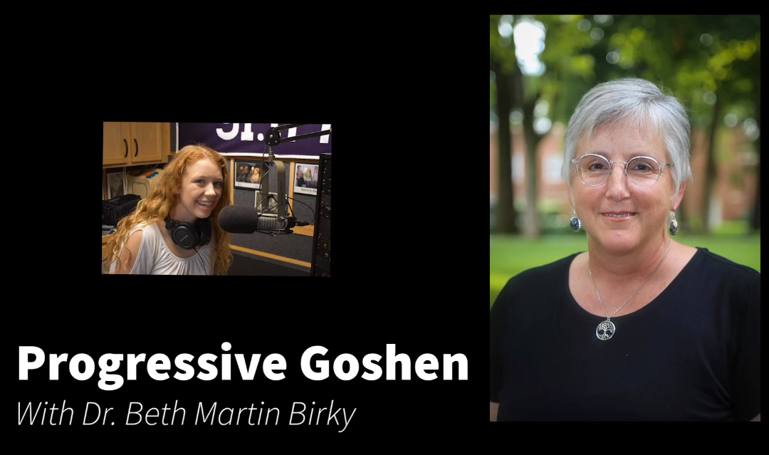 Progressive Goshen: Dr. Beth Martin Birky