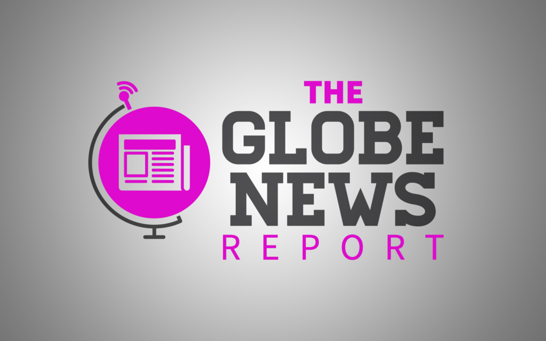 The Globe News Report: Season 5, Episode 7